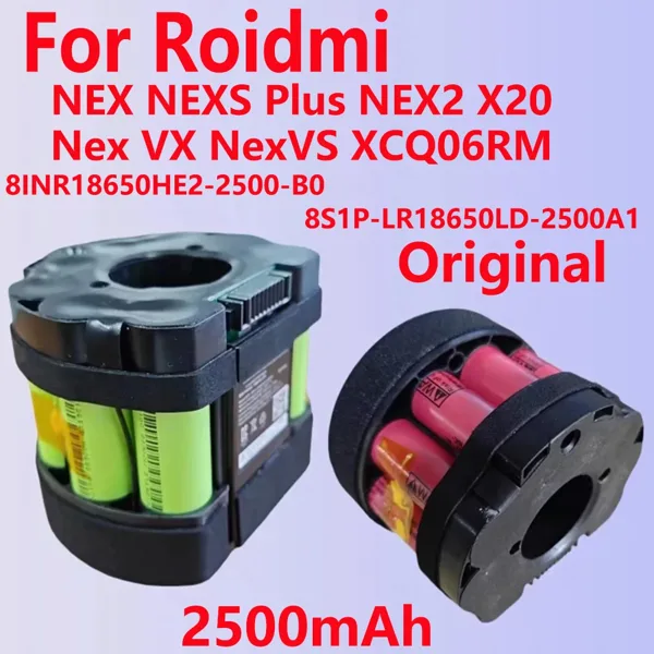 Roidmi 진공 청소기 용 기존 배터리 2500mAh Nex 2 X20 Nex2plus Nex VX NexVS XCQ06RM 8S1P-LR18650LD-250-A1 액세서리